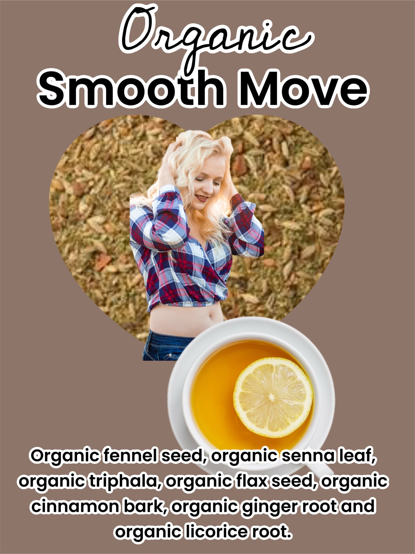 Smooth Move Organic Tea Blend (Loose -Leaf)